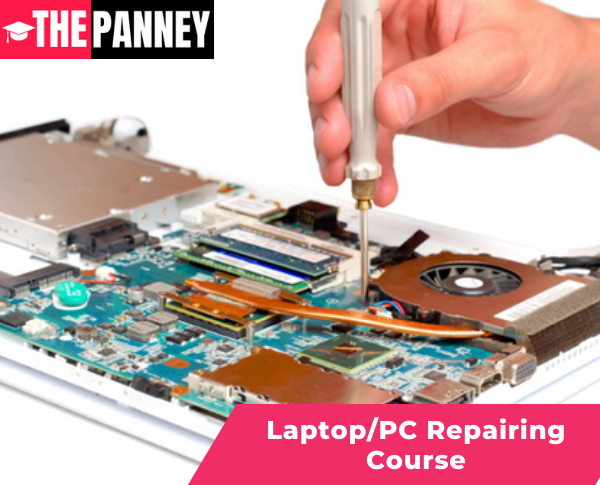 Laptop/PC Repairing Course