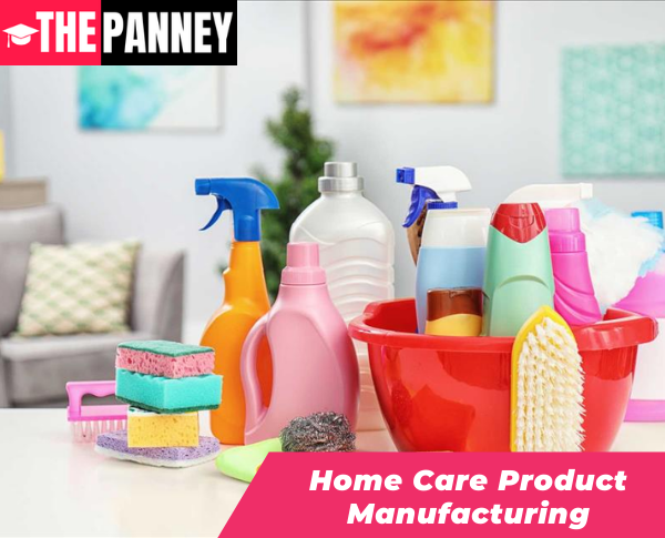 Home Care Product Manufacturing